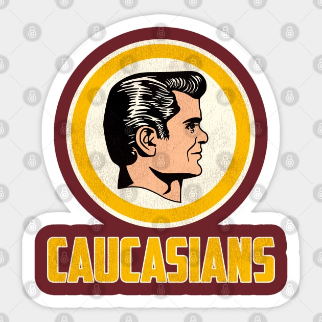 WASHINGTON CAUCASIANS Sticker by darklordpug